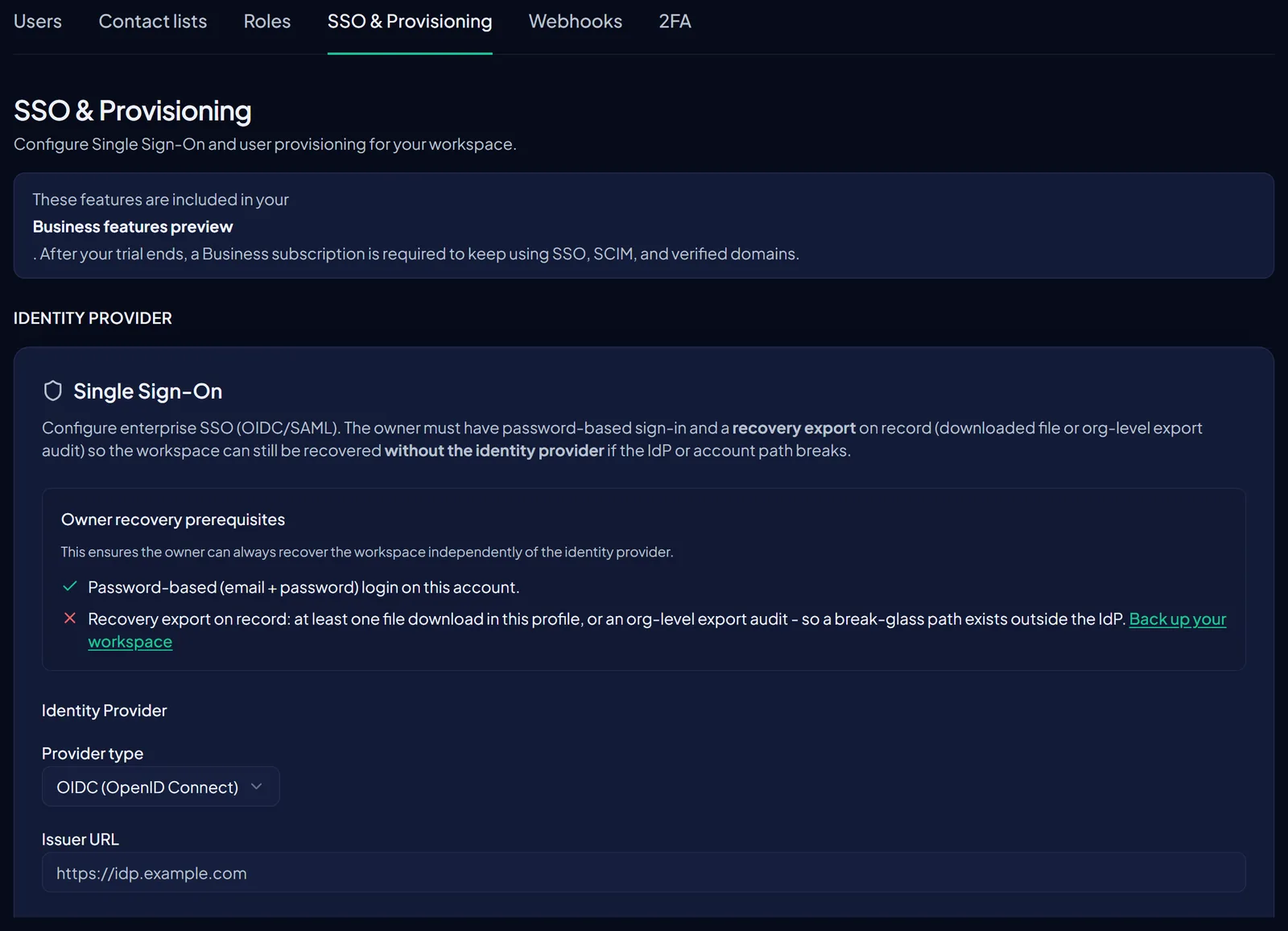 The SSO and Provisioning tab. A Single Sign-On card explains that enterprise SSO over OIDC or SAML requires the owner to keep password sign-in and a recovery export, so the workspace stays recoverable without the identity provider. An Owner recovery prerequisites checklist shows password login satisfied and recovery export outstanding, followed by a Provider type selector set to OIDC and an Issuer URL field.